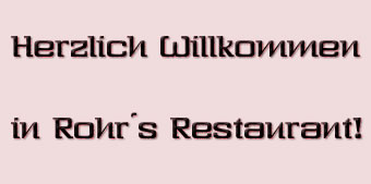 Rohrs Restaurant Text